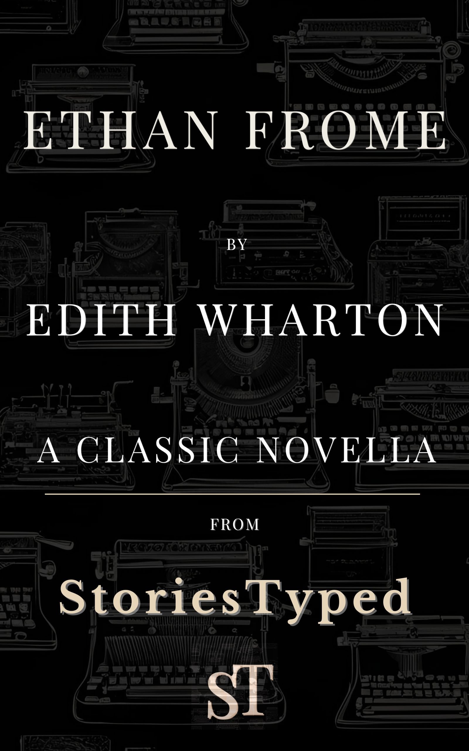 Ethan Frome StoriesTyped Classic Novel Kindle Cover