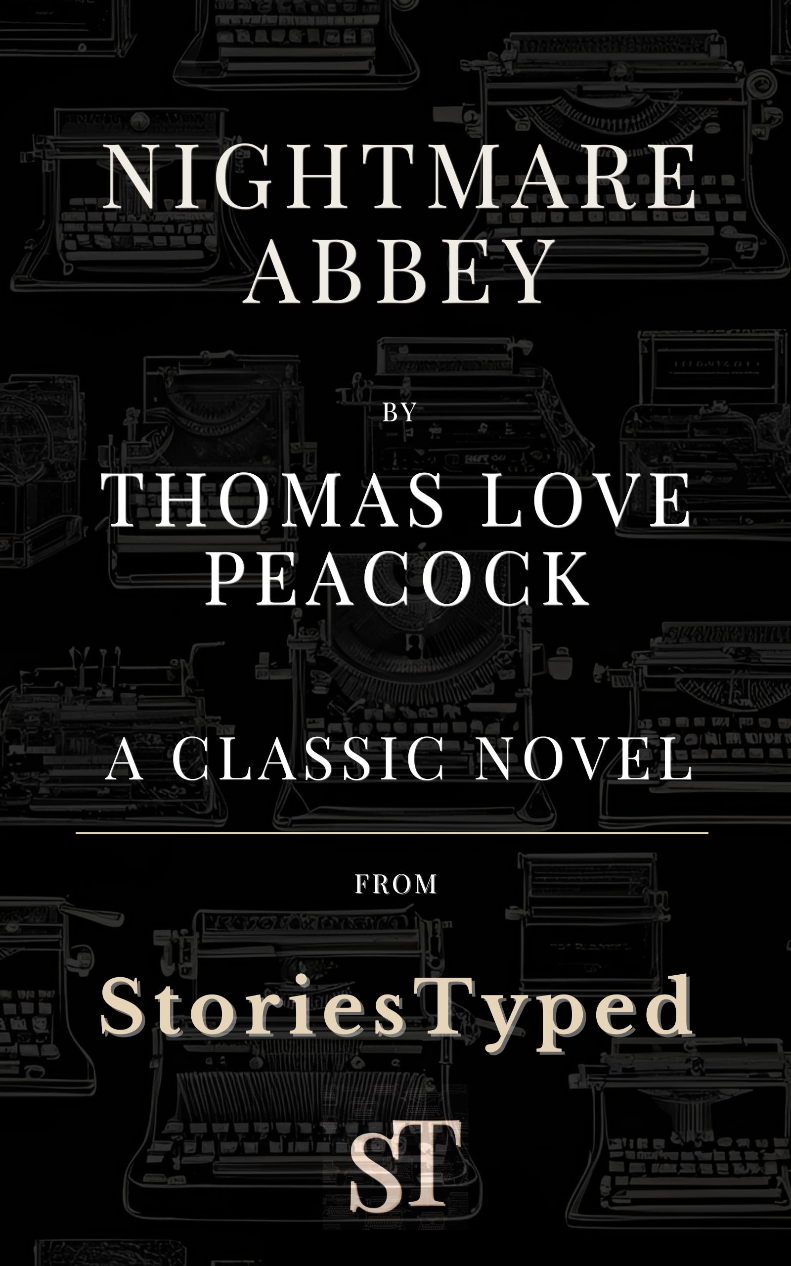 Nightmare Abbey StoriesTyped Classic Novel Kindle Cover