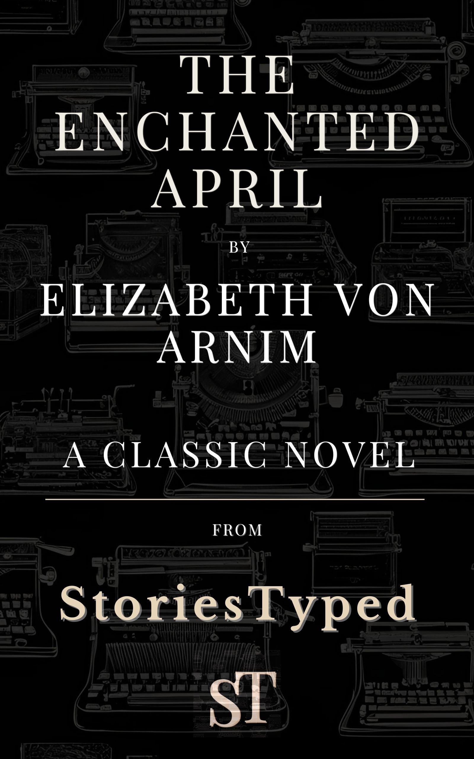 The Enchanted April Classic Novel Kindle Cover