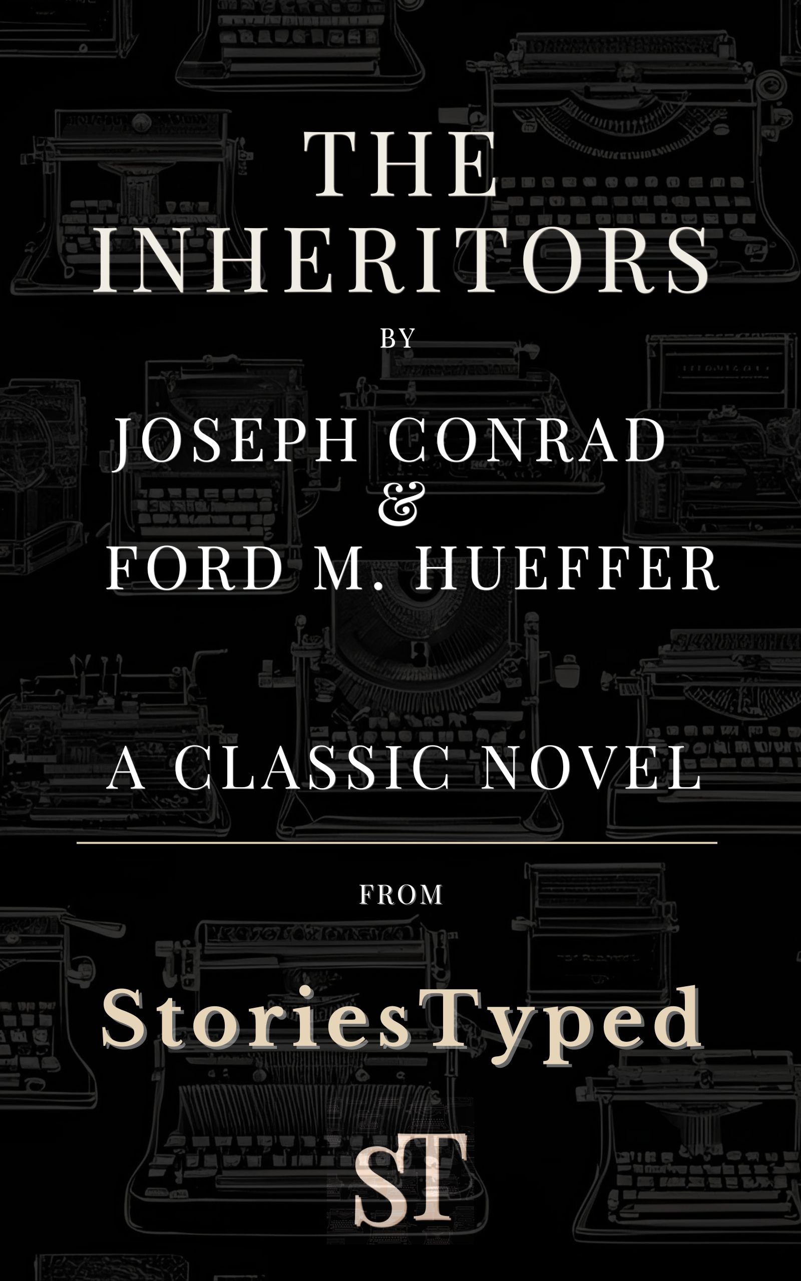 The Inheritors StoriesTyped Classic Novel Kindle Cover