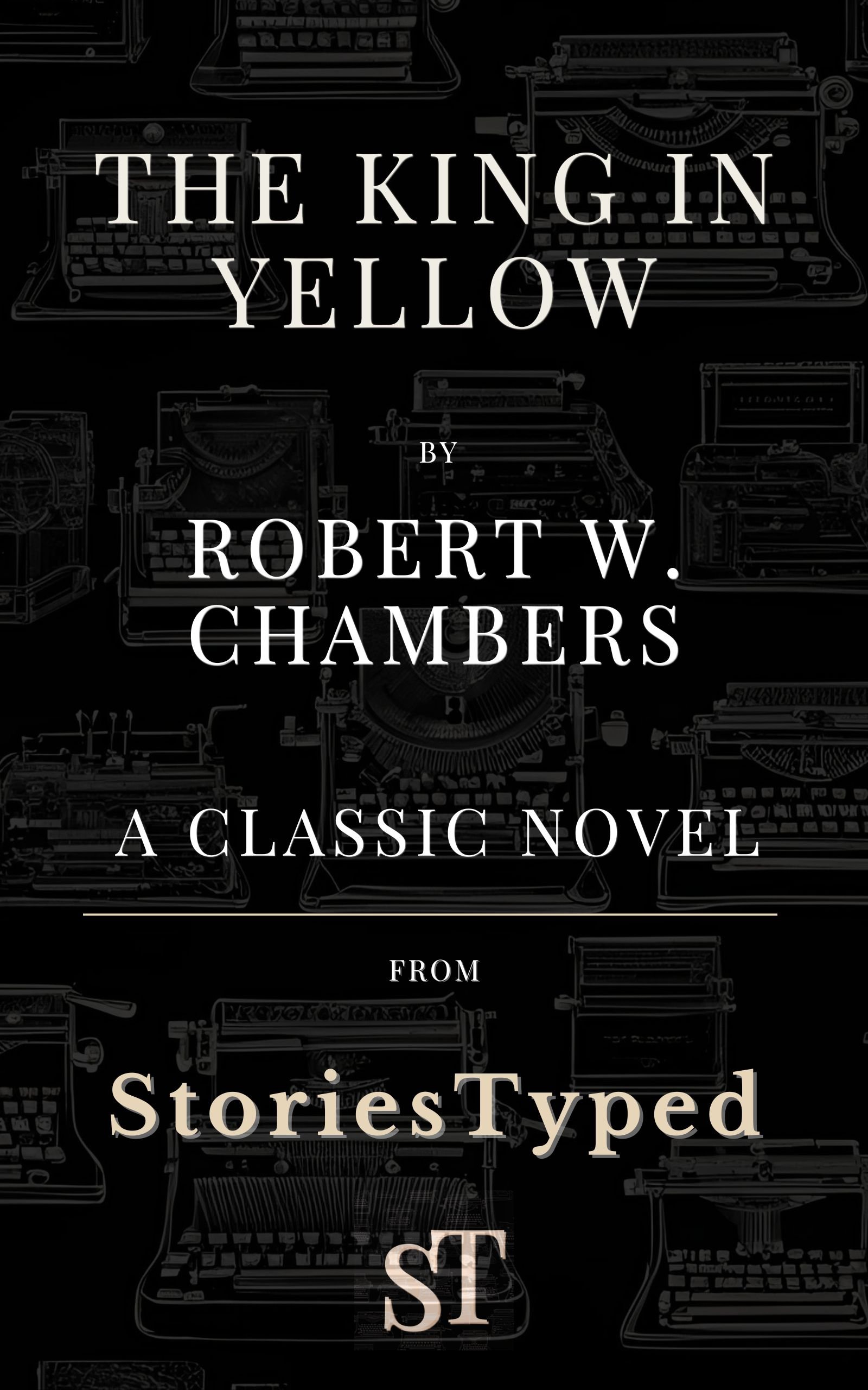 The King in Yellow StoriesTyped Classic Novel Kindle Cover