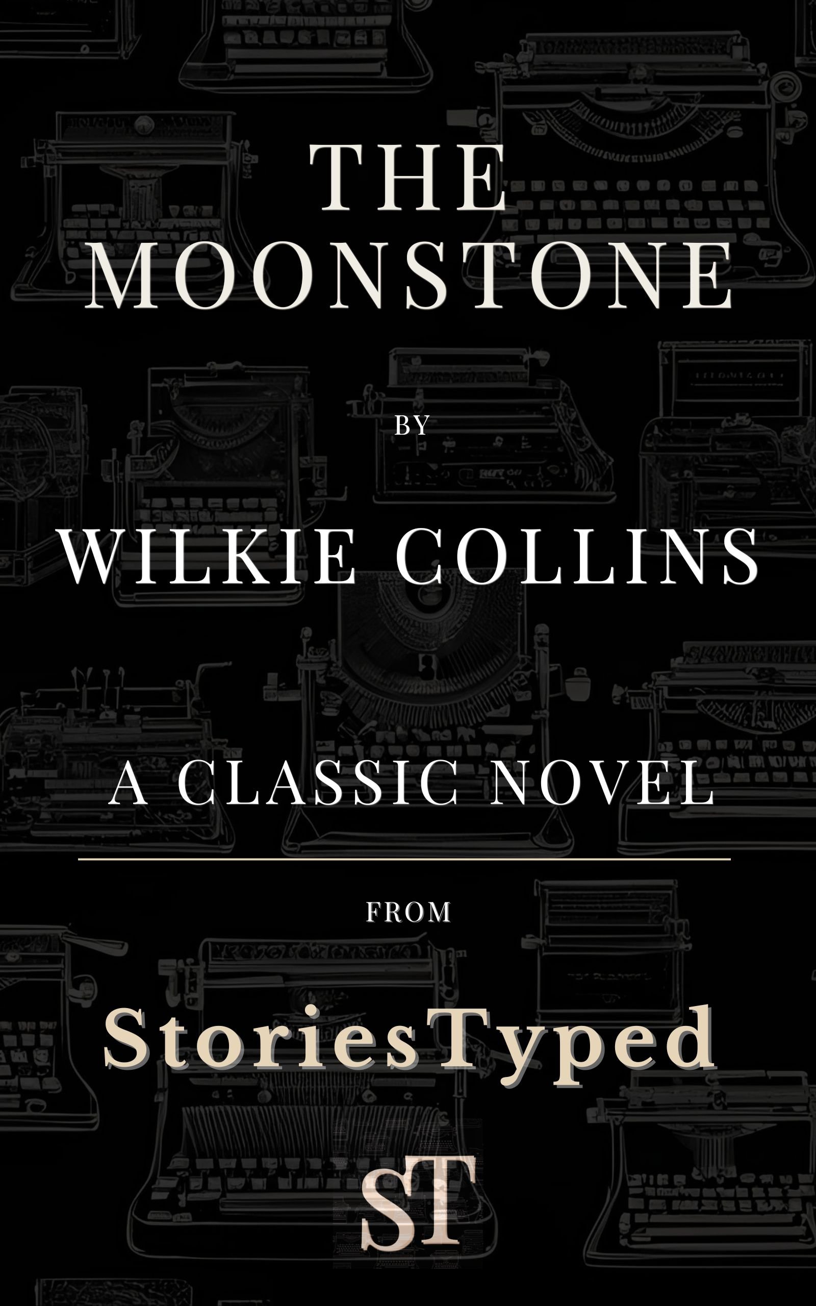 The Moonstone StoriesTyped Classic Novel Kindle Cover