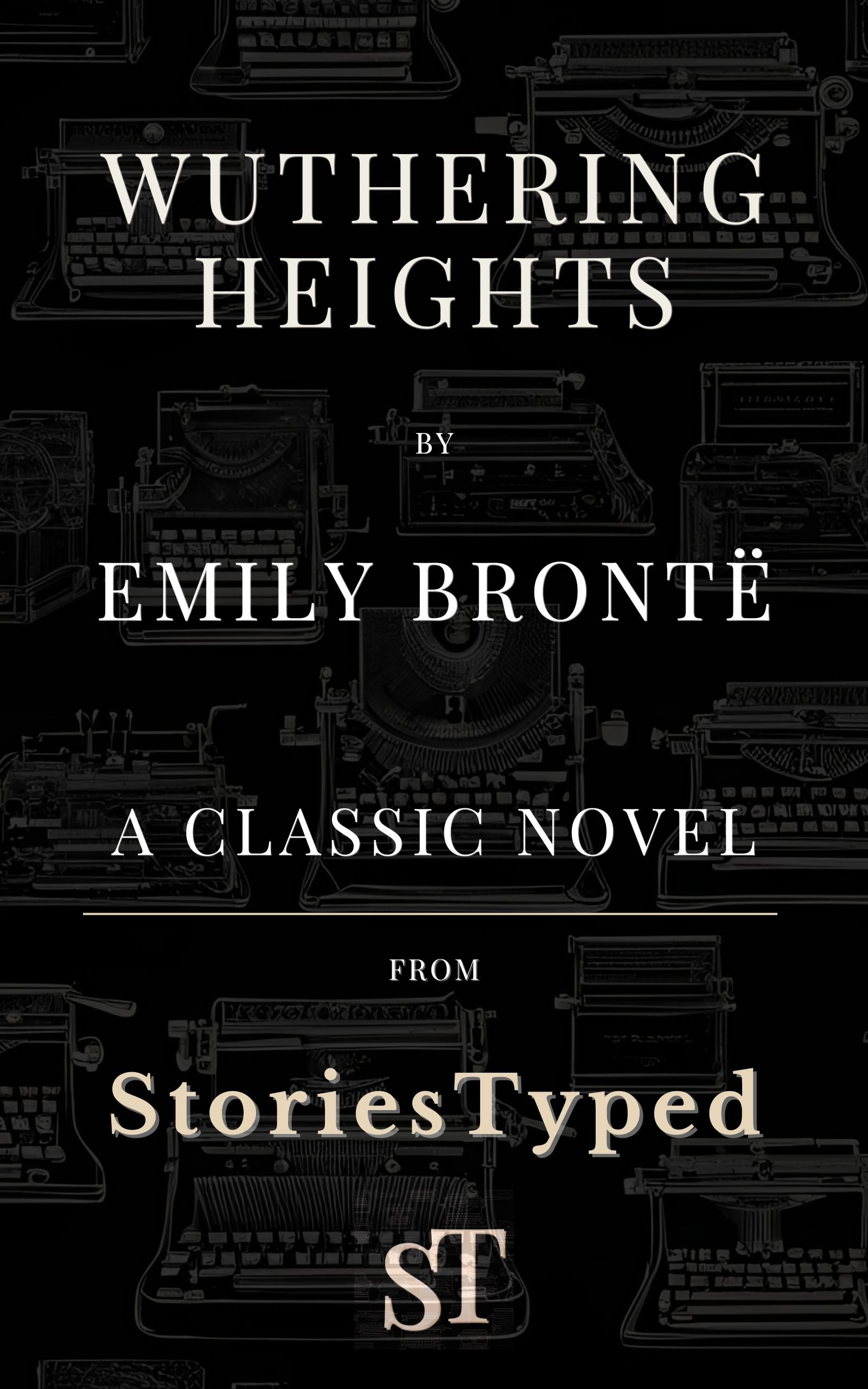 Wuthering Heights StoriesTyped Classic Novel Kindle Cover